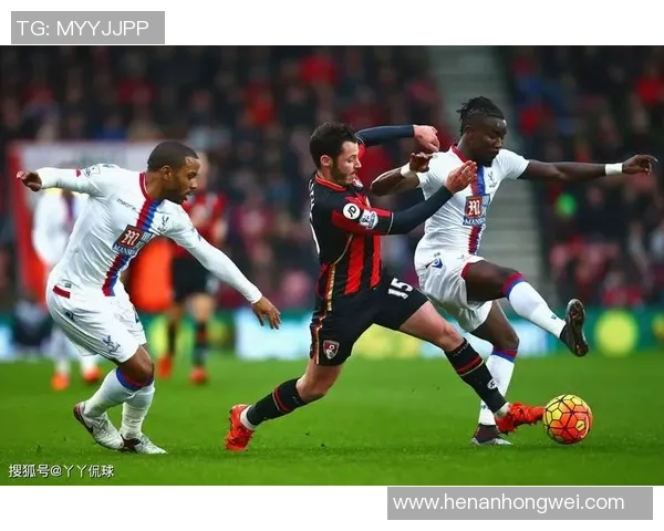 伯恩茅斯主场迎战水晶宫双方争夺英超宝贵积分之战